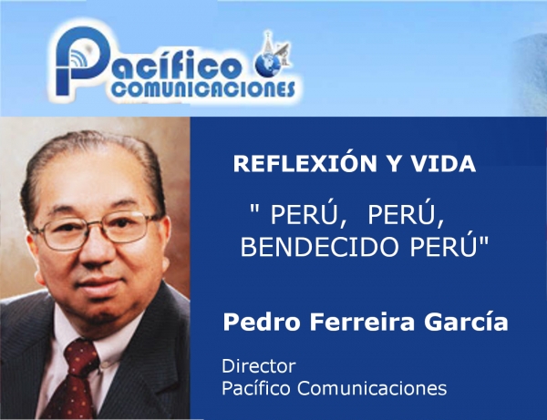 Perú, Perú, Bendecido Perú