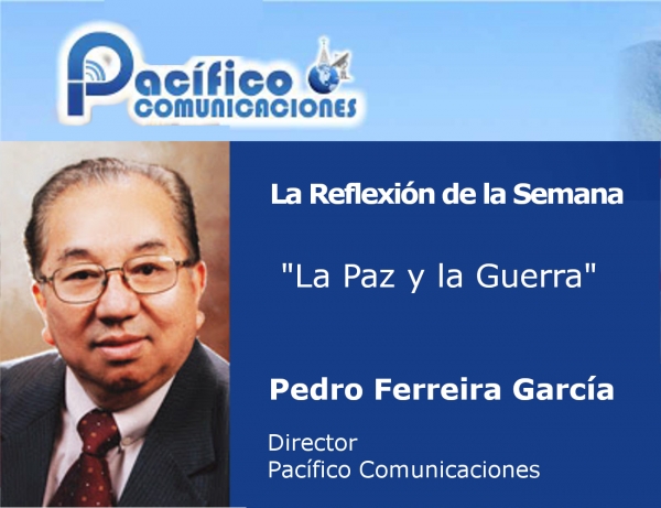 La Paz y la Guerra