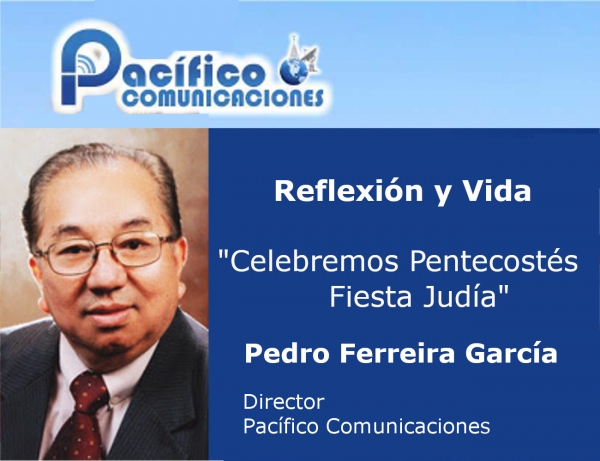Celebremos Pentecostés Fiesta Judía